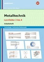 Erwin Lösch, Heinz Frisch, Karsten Herrmann, Thomas Megele - Metalltechnik Technologie, Technische Mathematik, Häftad