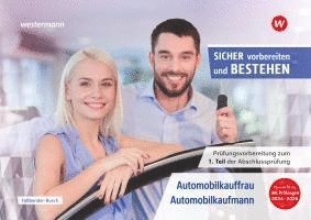 bokomslag Prüfungsvorbereitung Sicher vorbereiten und bestehen. Automobilkauffrau/-kaufmann Teil 1