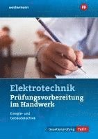 bokomslag Prüfungsvorbereitung für die handwerklichen Elektroberufe. Teil 1 der Gesellenprüfung