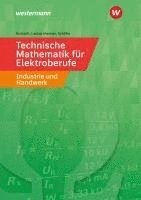 bokomslag Technische Mathematik für Elektroberufe in Industrie und Handwerk. Schulbuch