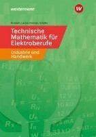 Horst Brübach, Karl-Heinz Laubersheimer, Klaus Schäfer - Technische Mathematik für Elektroberufe in Industrie und Handwerk, Häftad