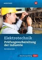 bokomslag Prüfungsvorbereitung für die industriellen Elektroberufe. Teil 1 der Abschlussprüfung