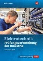 bokomslag Prüfungsvorbereitung für die industriellen Elektroberufe. Teil 2 der Abschlussprüfung