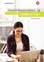 bokomslag Deutsch/Kommunikation - Lernbausteine 1. Schulbuch. Rheinland-Pfalz