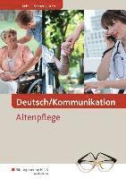 bokomslag Deutsch/Kommunikation. Altenpflege. Schülerband