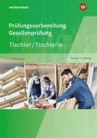 bokomslag Prüfungsvorbereitung Tischler. Prüfungsvorbereitung Tischler