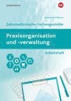 bokomslag Praxisorganisation und -verwaltung für Zahnmedizinische Fachangestellte