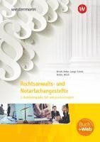 bokomslag Rechtsanwalts- und Notarfachangestellte. 2. Ausbildungsjahr,. fall- und praxisorientiert: Schulbuch