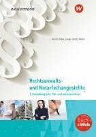 bokomslag Rechtsanwalts- und Notarfachangestellte. 3. Ausbildungsjahr, fall- und praxisorientiert: Schulbuch