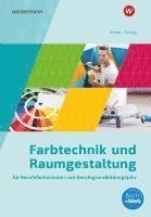 bokomslag Farbtechnik und Raumgestaltung für Berufsfachschulen und Berufsgrundbildungsjahr. Schulbuch