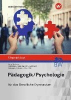 bokomslag Pädagogik/Psychologie. Eingangsklasse: Schülerband. Berufliches Gymnasium in Baden-Württemberg
