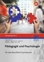 Pädagogik/Psychologie Jahrgangsstufe 2: Schülerband. Für das Berufliche Gymnasium in Baden-Württemberg 1