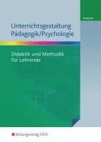 bokomslag Unterrichtsgestaltung Pädagogik / Psychologie