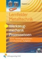 bokomslag Lernfelder Metalltechnik. Werkzeugmechanik. Prozesswissen