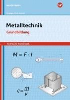 bokomslag Metalltechnik - Technische Mathematik. Grundbildung: Arbeitsheft