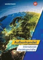 bokomslag Außenhandel - Internationale Handelsgeschäfte. Schulbuch