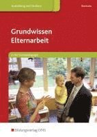 bokomslag Grundwissen Elternarbeit in der Sozialpädagogik 1