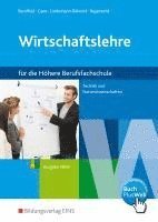 Christel Bendfeld, Sabine Gans, Ute Lindemann-Rehorst, Ina Rupprecht - Wirtschaftslehre für Höhere Berufsfachschule. Schulbuch. Technik und Naturwissenschaften. Ausgabe NRW. Nordrhein-Westfalen, Häftad