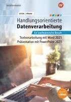 bokomslag Handlungsorientierte Textverarbeitung und Präsentation mit Microsoft Office 2021. Schulbuch