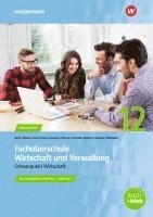 Christian Schmidt, Daniel Wischer, Ingo Schaub, Nils Kauerauf, Marion Drees, Jörn Menne, Eike Witkowski, Helge Meyer, Sarah-Katharina Siebertz, Robert Blanke, Christian Schmidt, Jörn Menne - Fachoberschule Wirtschaft und Verwaltung. Klasse 12: Arbeitsheft, Häftad