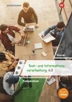 bokomslag Kompendium Text- und Informationsverarbeitung 4.0. Schulbuch