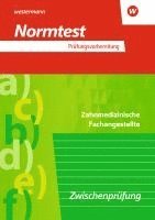 bokomslag Prüfungsvorbereitung Normtest. Zahnmedizinische Fachangestellte: Zwischenprüfung