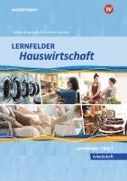 Martina Diede, Christine Maier, Alexander Fuhr, Barbara Ruhfus-Hartmann, Christa Walgenbach, Doris Schwetje - Lernfelder Hauswirtschaft. Arbeitsheft. 1. Ausbildungsjahr, Häftad