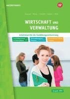 bokomslag Wirtschaft und Verwaltung. Arbeitsbuch. Ausbildungsvorbereitung in Nordrhein-Westfalen