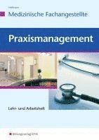 bokomslag Praxismanagement für Medizinische Fachangestellte