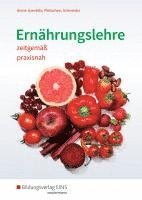 bokomslag Ernährungslehre zeitgemäß, praxisnah. Schulbuch
