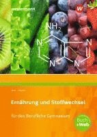 Ernährung und Stoffwechsel für das Berufliche Gymnasium. Schulbuch 1