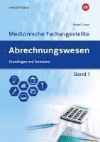 bokomslag Abrechnungswesen für die Medizinische Fachangestellte 1. Schulbuch