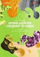 bokomslag Berufliche Kompetenz. Grundlagen der Lebensmittelkunde: Arbeitsbuch