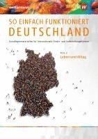 bokomslag So einfach funktioniert Deutschland. Teil 2. Schulbuch