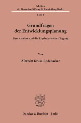 Albrecht Kruse-Rodenacker - Grundfragen Der Entwicklungsplanung: Eine Analyse Und Die Ergebnisse Einer Tagung, Häftad. Tillgänglighet: Lägg i varukorg