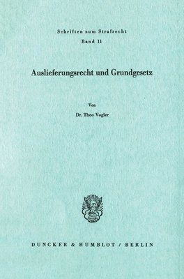 Auslieferungsrecht Und Grundgesetz 1
