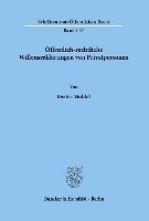 bokomslag Offentlich-Rechtliche Willenserklarungen Von Privatpersonen