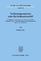 bokomslag Verfassungsumsturz Oder Rechtskontinuitat?: Die Stellung Der Jurisprudenz Nach 1945 Zum Dritten Reich, Insbesondere Die Konflikte Um Die Kontinuitat D