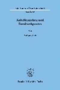 bokomslag Kabelfernsehen Und Rundfunkgesetze