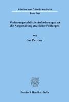 bokomslag Verfassungsrechtliche Anforderungen an Die Ausgestaltung Staatlicher Prufungen