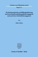 bokomslag Die Rechtsanspruche Auf Bildungsforderung Nach Dem Bundesausbildungsforderungsgesetz Und Nach Dem Arbeitsforderungsgesetz