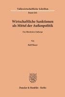 bokomslag Wirtschaftliche Sanktionen ALS Mittel Der Aussenpolitik: Das Rhodesien-Embargo