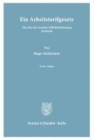 bokomslag Ein Arbeitstarifgesetz: Die Idee Der Sozialen Selbstbestimmung Im Recht
