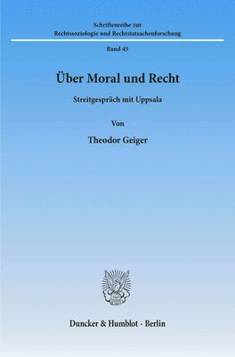 bokomslag Uber Moral Und Recht: Streitgesprach Mit Uppsala. Aus Dem Danischen Ubersetzt Und Eingeleitet Von Dr. Hans-Heinrich Vogel