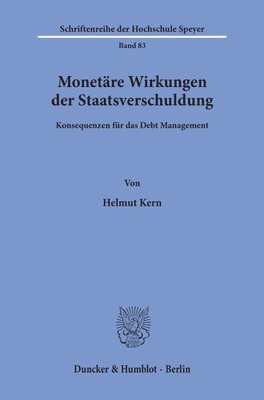 bokomslag Monetare Wirkungen Der Staatsverschuldung: Konsequenzen Fur Das Debt Management