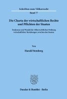 Die Charta Der Wirtschaftlichen Rechte Und Pflichten Der Staaten: Tendenzen Und Wandel Der Volkerrechtlichen Ordnung Wirtschaftlicher Beziehungen Zwis 1