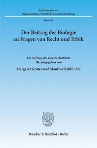bokomslag Der Beitrag Der Biologie Zu Fragen Von Recht Und Ethik
