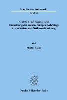 Martin Kainz - Funktion Und Dogmatische Einordnung Der Vollstreckungsabwehrklage in Das System Der Zivilprozessordnung, Häftad