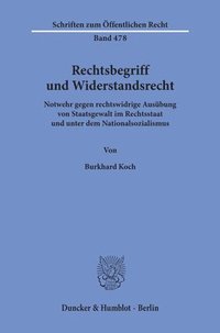 bokomslag Rechtsbegriff und Widerstandsrecht.