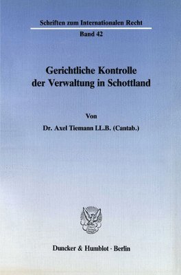 bokomslag Gerichtliche Kontrolle Der Verwaltung in Schottland